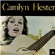 Carolyn Hester - Carolyn Hester